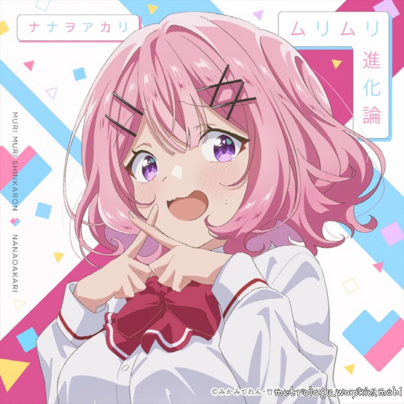 Cover lagu Akari Nanawo - Muri Muri Shinkaron [Opening Watashi ga Koibito ni Nareru Wake Nai jan, Muri Muri! (※Muri ja Nakatta!?)] di Wallkpop