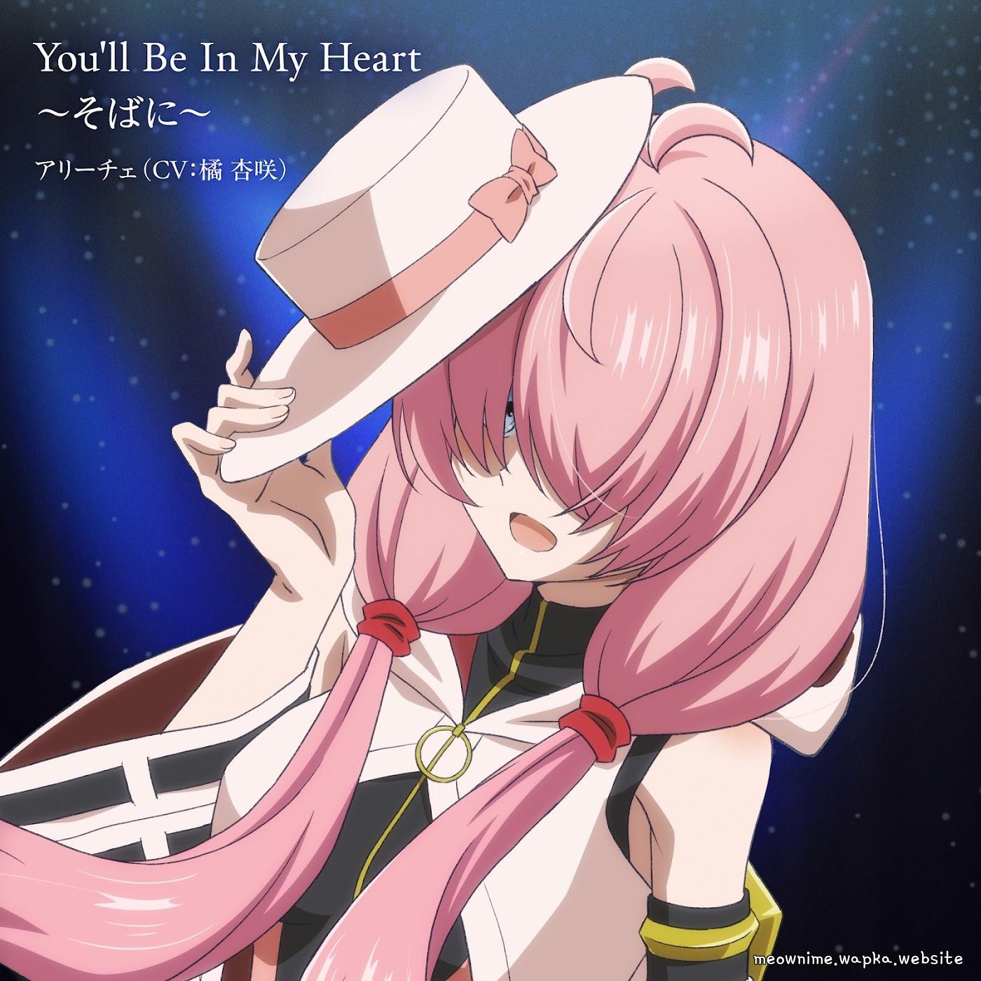 Cover lagu Alichey (CV: Azusa Tachibana) - You'll Be In My Heart ~Soba ni~ [Ending Kizoku Tensei: Megumareta Umare kara Saikyou no Chikara wo Eru] di Wallkpop