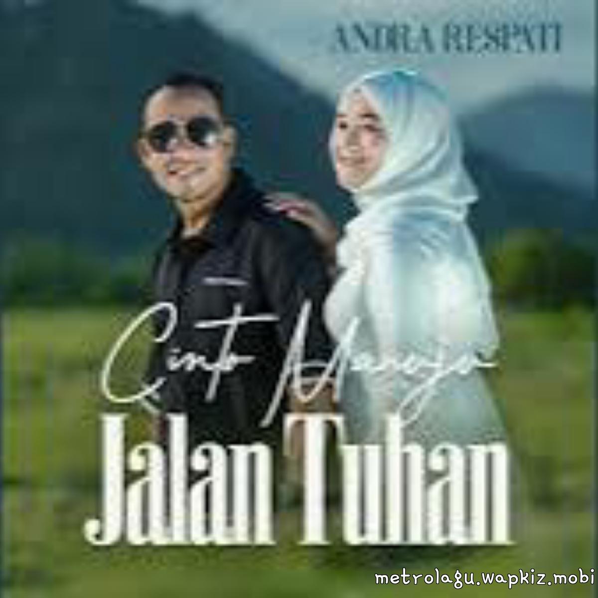 Cover lagu Andra Respati - Cinto Manuju Jalan Tuhan di Wallkpop
