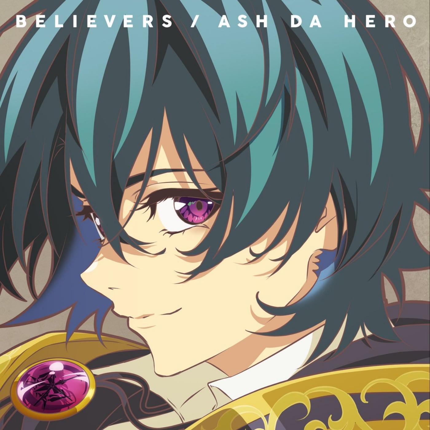 Cover lagu ASH DA HERO - BELIEVERS [Opening Tsue to Tsurugi no Wistoria 2nd Season] di Wallkpop