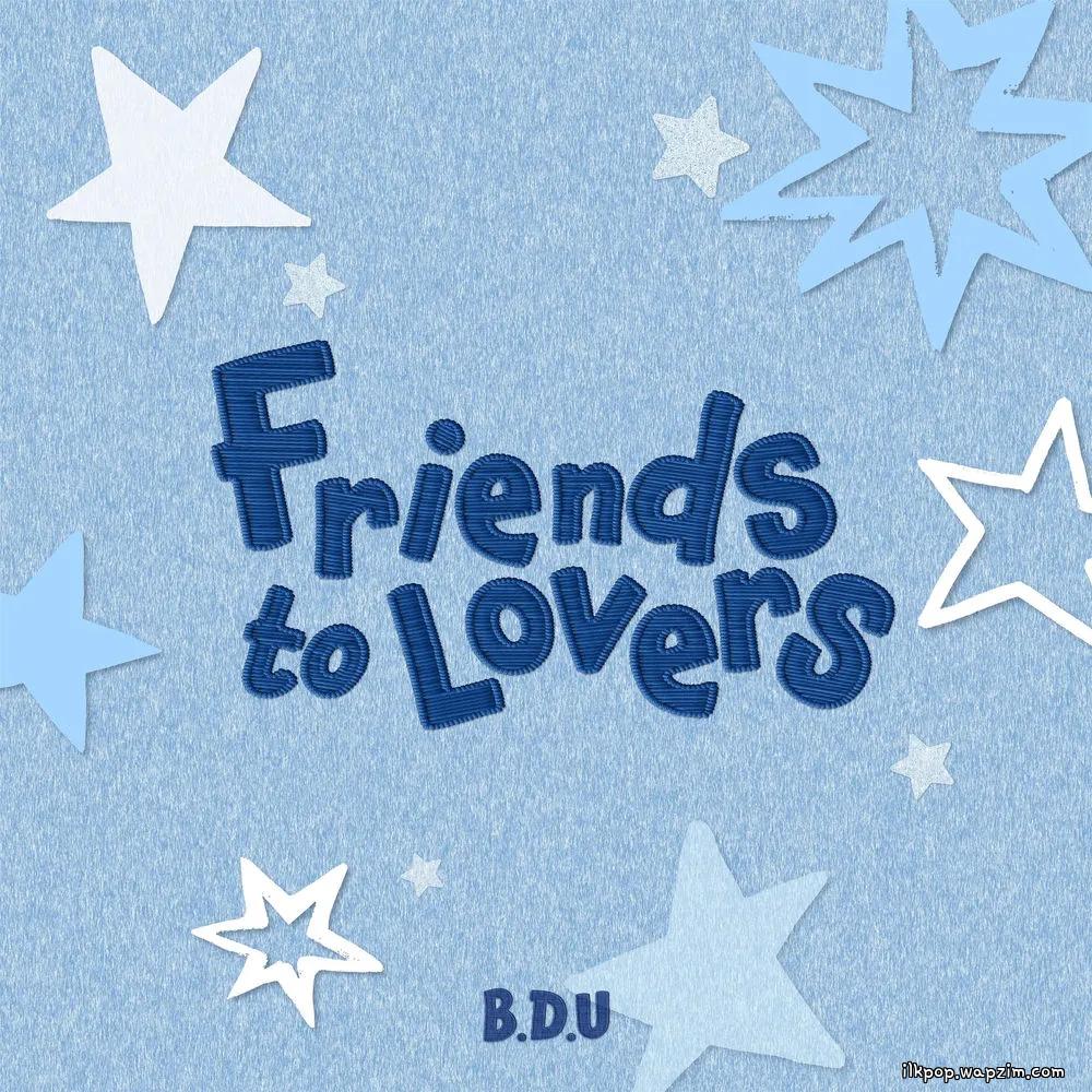Cover lagu B.D.U - Friends to Lovers di Wallkpop