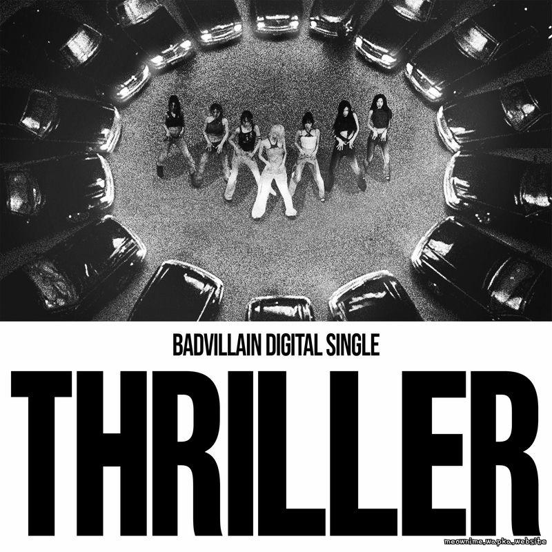 Cover lagu BADVILLAIN - THRILLER di Wallkpop