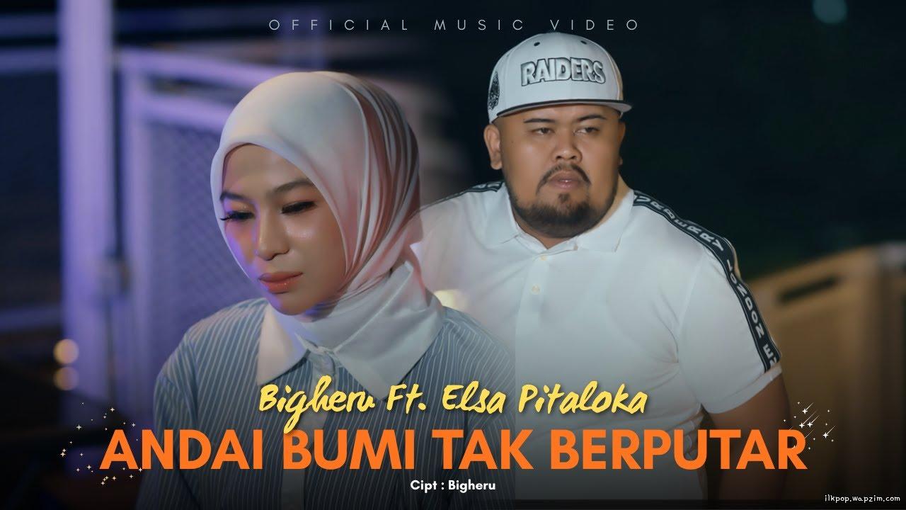 Cover lagu Bigheru Ft Elsa Pitaloka - Andai Bumi Tidak Berputar di Wallkpop