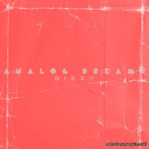 Cover lagu Bizzy - Analog Dreams di Wallkpop