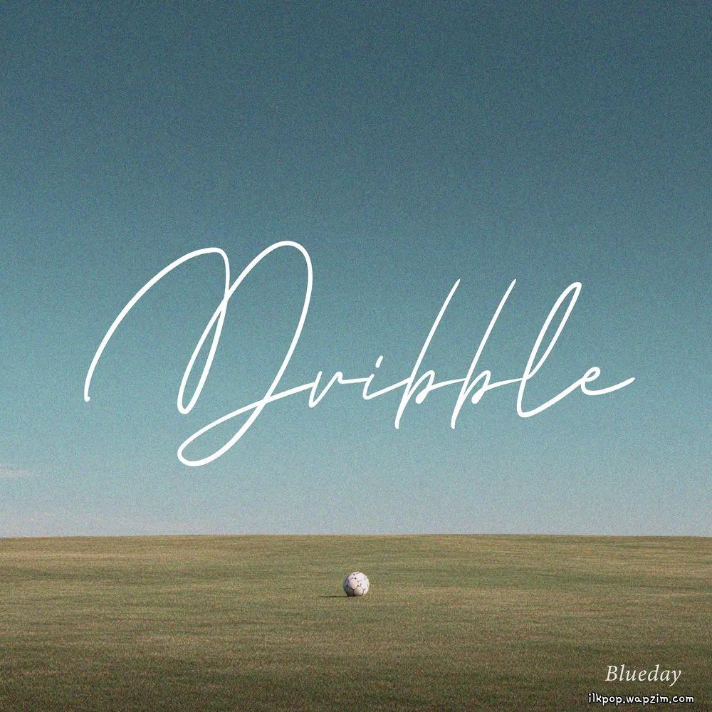 Cover lagu Blueday - Dribble di Wallkpop