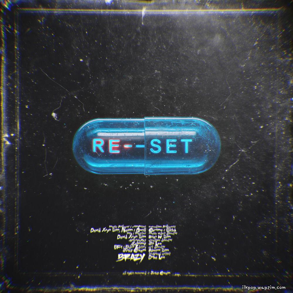 Cover lagu BRAZY - RE:SET di Wallkpop
