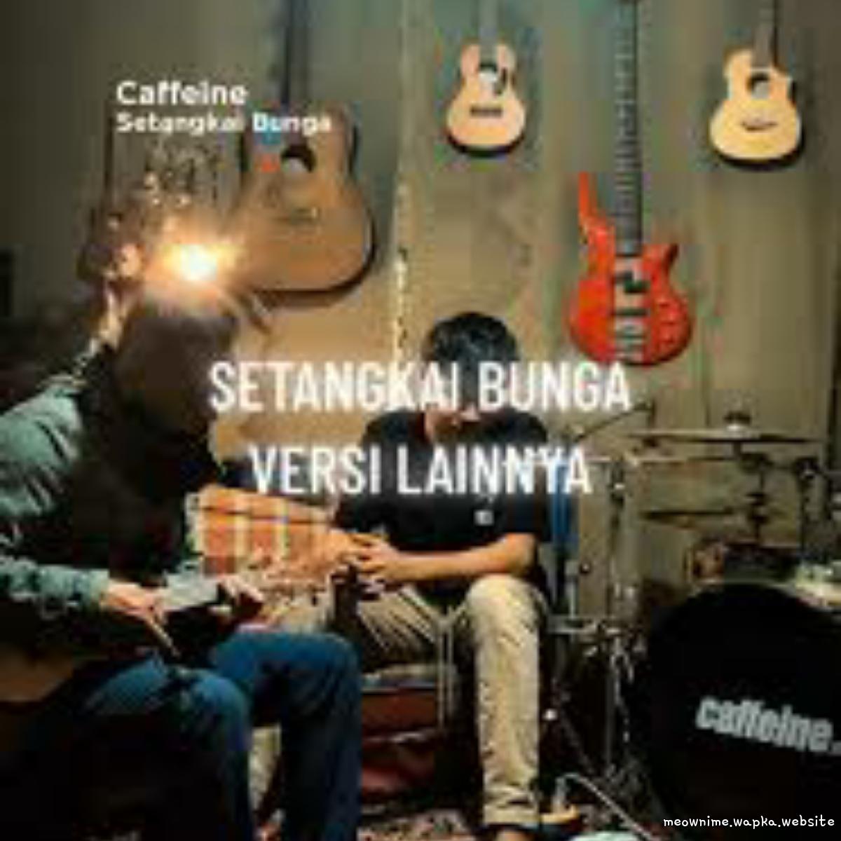 Cover lagu Caffeine - Setangkai Bunga (Acoustic Version) di Wallkpop