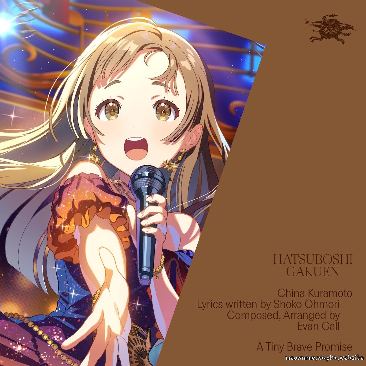 Cover lagu China Kuramoto (CV: Mao Ito) - A Tiny Brave Promise [Theme Song Gakuen IDOLM@STER] di Wallkpop