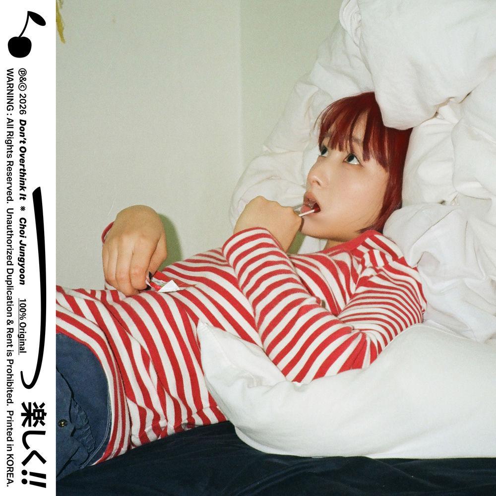 Cover lagu Choi Jungyoon - 너무 힘들게 생각하지 마 (Don't Overthink It) di Wallkpop