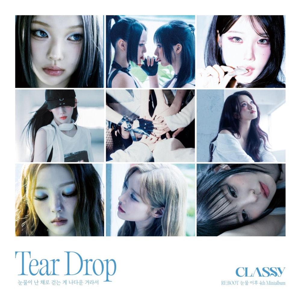 Cover lagu CLASSy - 눈물이 난 채로 걷는 게 나다운 거라서 (Tear Drop) (Prod. by EL CAPITXN) di Wallkpop