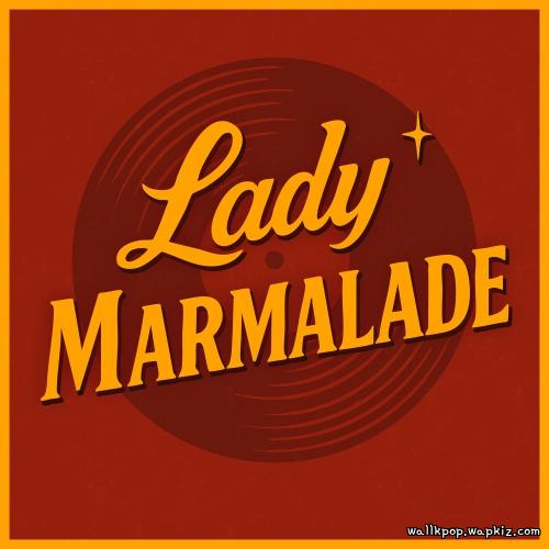 Cover lagu CREZL - Lady Marmalade di Wallkpop