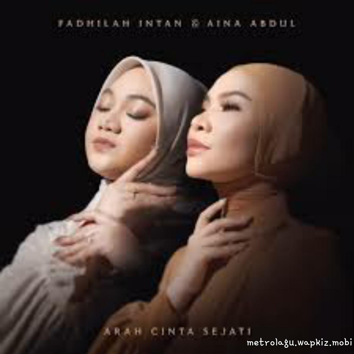 Cover lagu Fadhilah Intan and Aina Abdul - Arah Cinta Sejati di Wallkpop
