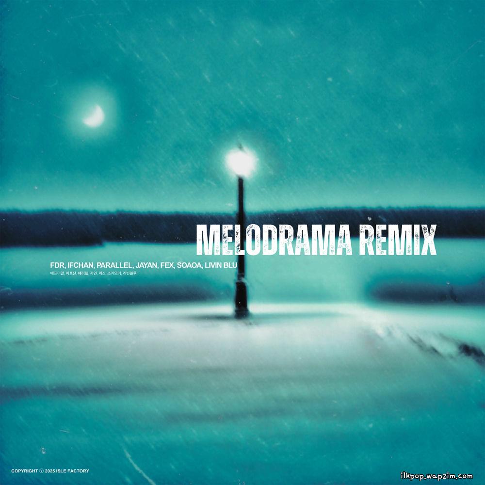 Cover lagu FDR - 몇 번의 겨울 (Melodrama) Remix (Feat. IFCHAN, Parallel, Jayan, FEX, soaoa, Livin blu) di Wallkpop