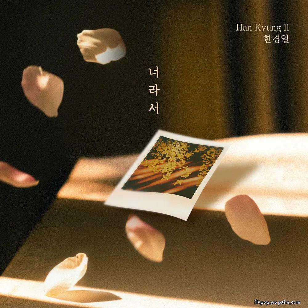 Cover lagu Han Kyung Il - 너라서 (Because it's you) di Wallkpop