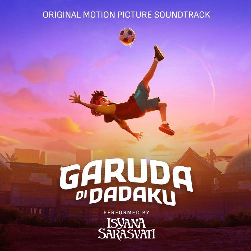 Cover lagu Isyana Sarasvati - Garuda di Dadaku (Original Soundtrack from Garuda di Dadaku) di Wallkpop
