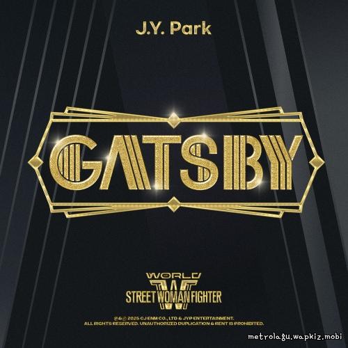Cover lagu J.Y. Park - Gatsby di Wallkpop