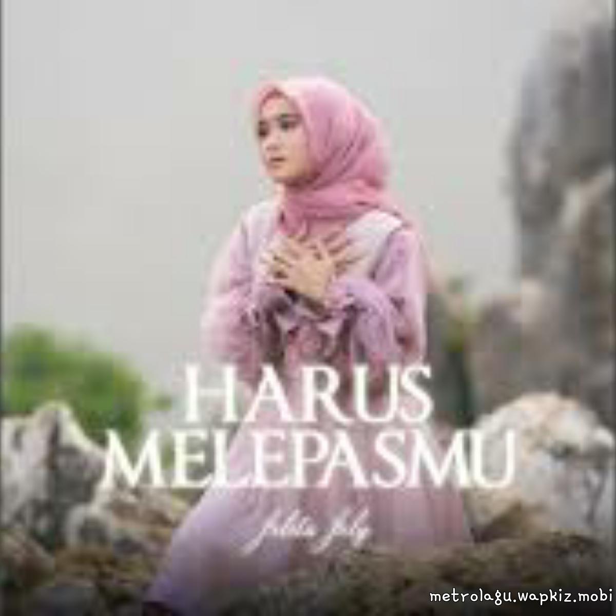 Cover lagu Jelita Jely - Harus Melepasmu di Wallkpop