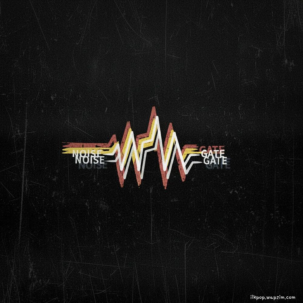 Cover lagu Jim Why - Noise Gate di Wallkpop
