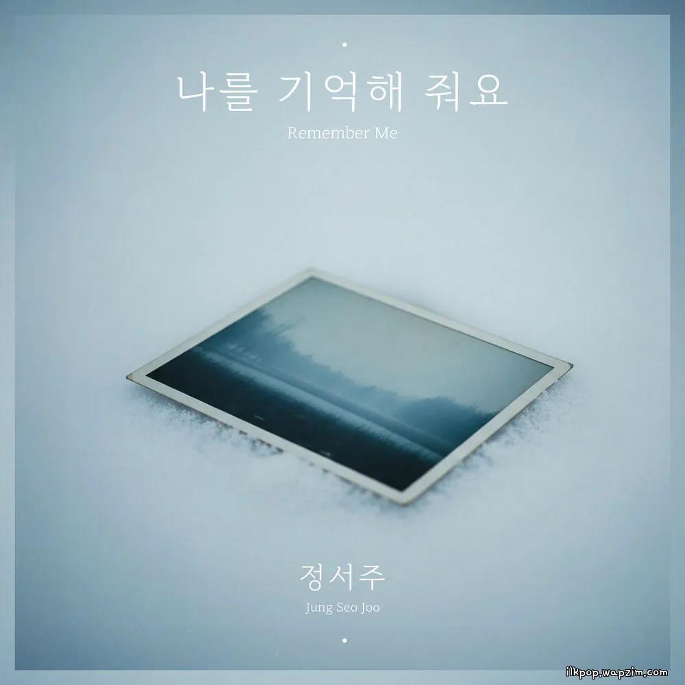 Cover lagu Jung Seo Joo - 나를 기억해 줘요 (Remember me) (Prod. janggongjangjang) di Wallkpop