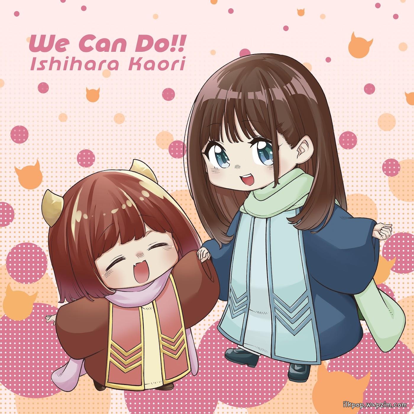 Cover lagu Kaori Ishihara - We Can Do!! [Opening Maou no Musume wa Yasashisugiru!!] di Wallkpop