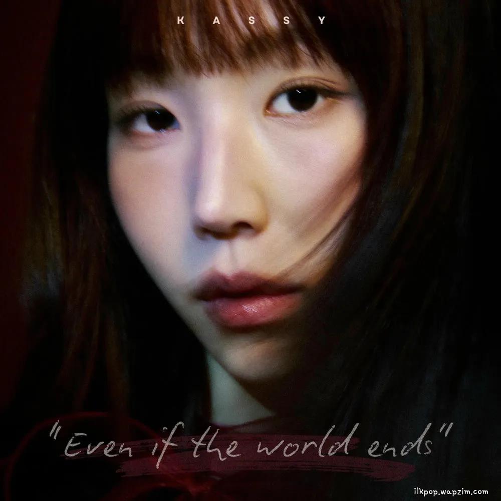 Cover lagu Kassy - 세상의 끝이라도 (Even If the World Ends) di Wallkpop