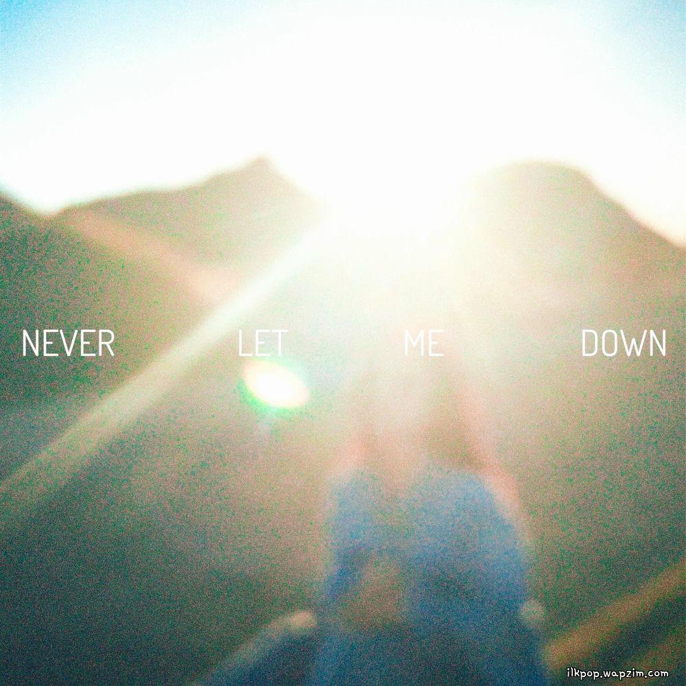 Cover lagu Kayla - NEVER LET ME DOWN di Wallkpop
