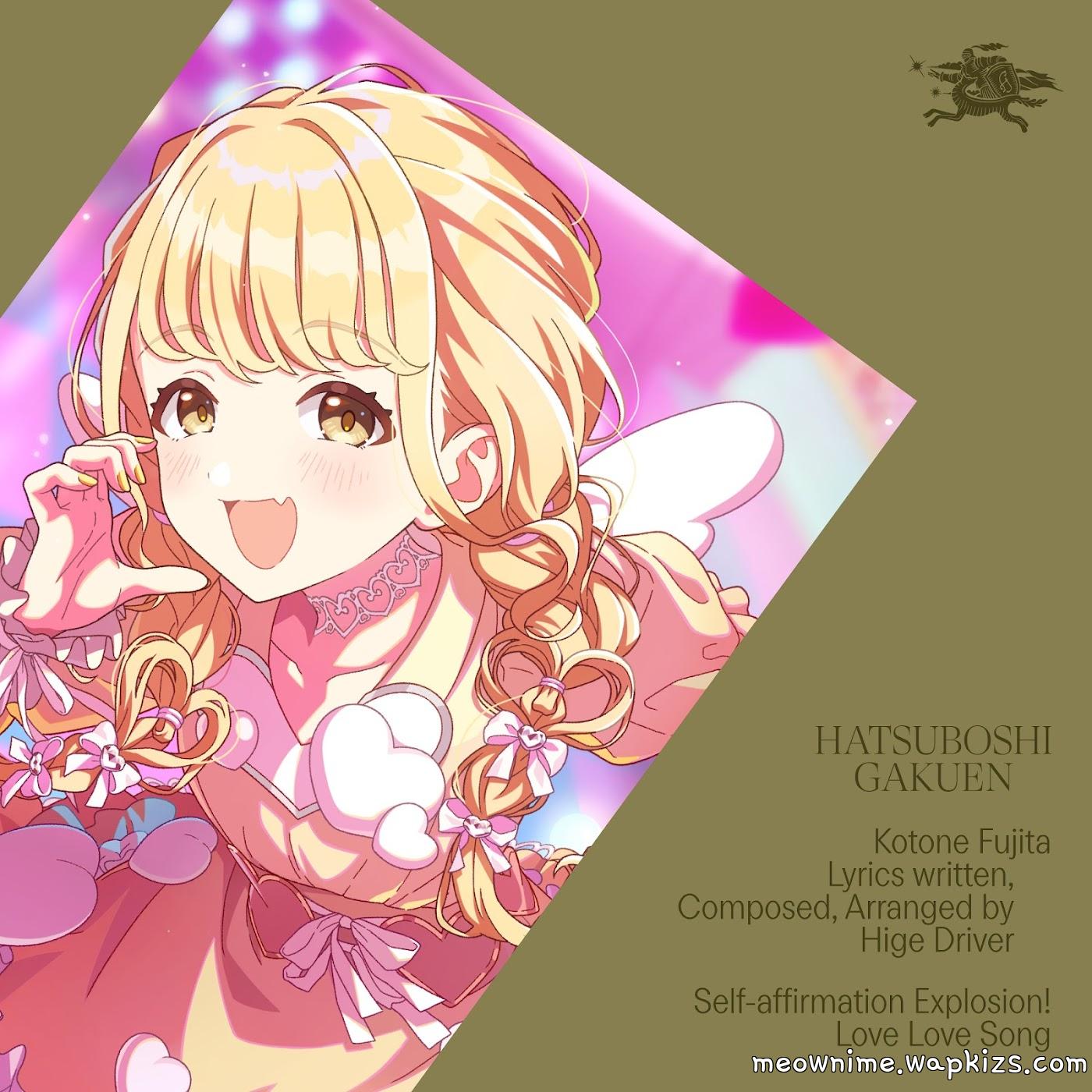 Cover lagu Kotone Fujita (CV: Hikaru Iida) - Self-affirmation Explosion! Love Love Song [Theme Song Gakuen IDOLM@STER] di Wallkpop