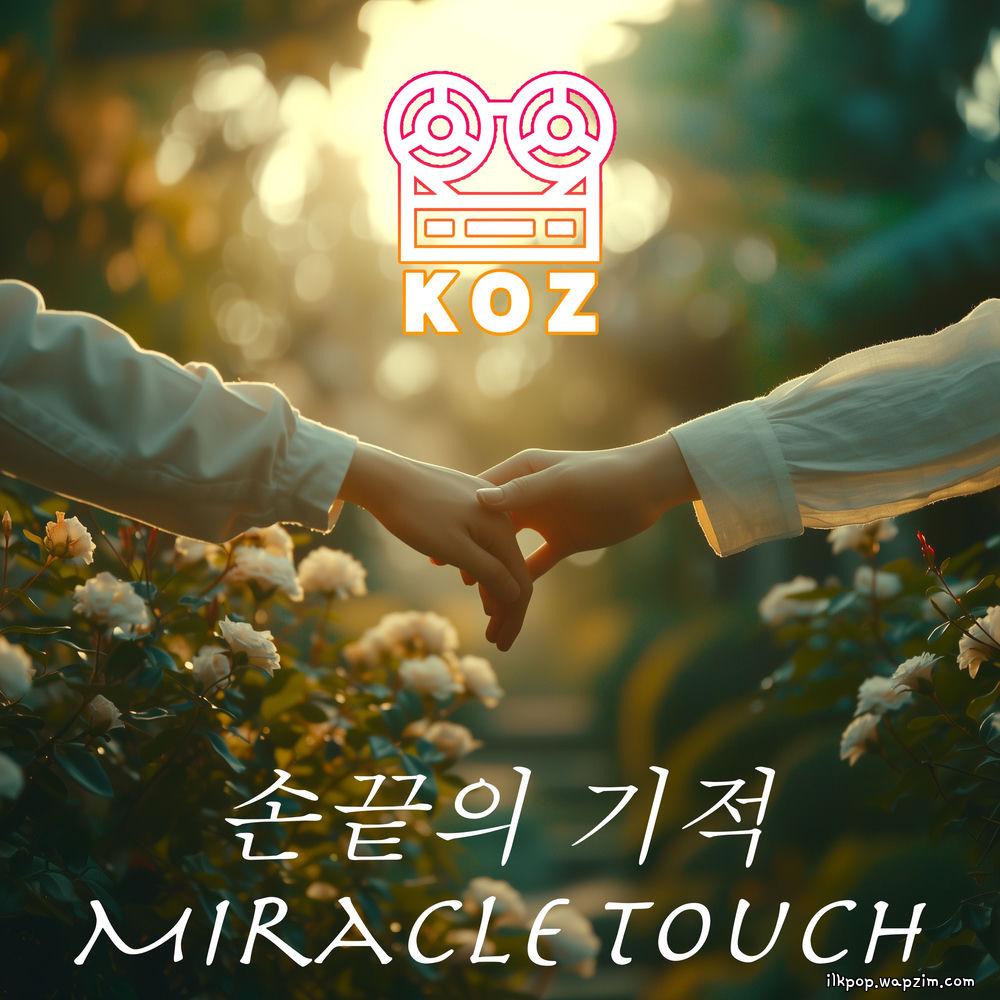 Cover lagu KOZ - 손끝의 기적 (Miracle Touch) di Wallkpop