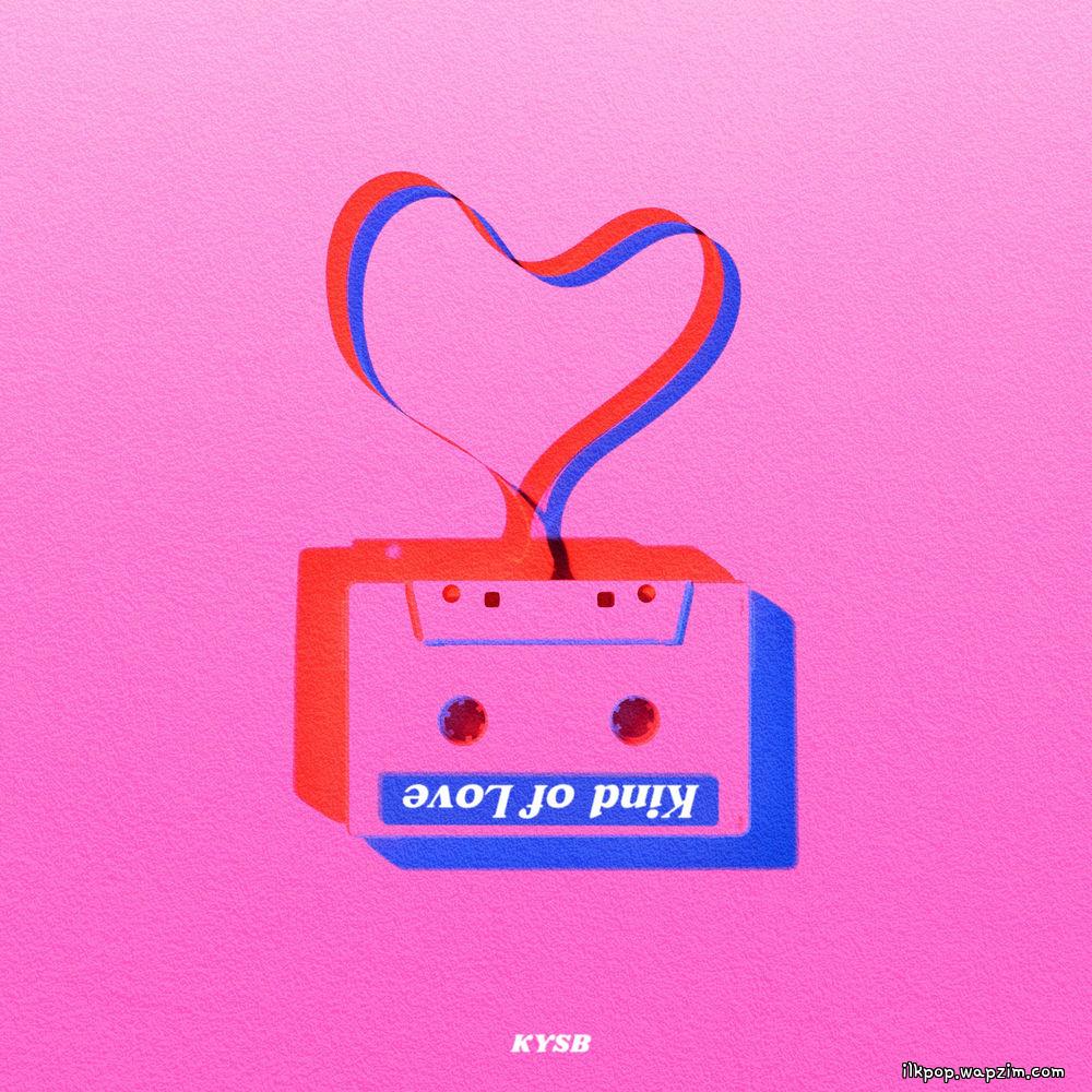 Cover lagu KYSB - 어떠한 사랑(Kind of Love) di Wallkpop