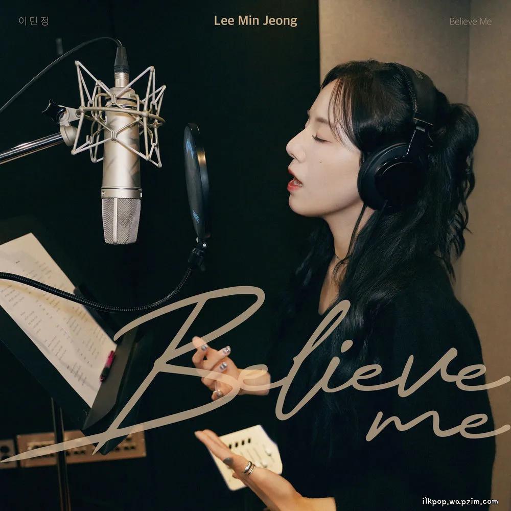 Cover lagu Lee Min Jeong - Believe Me di Wallkpop