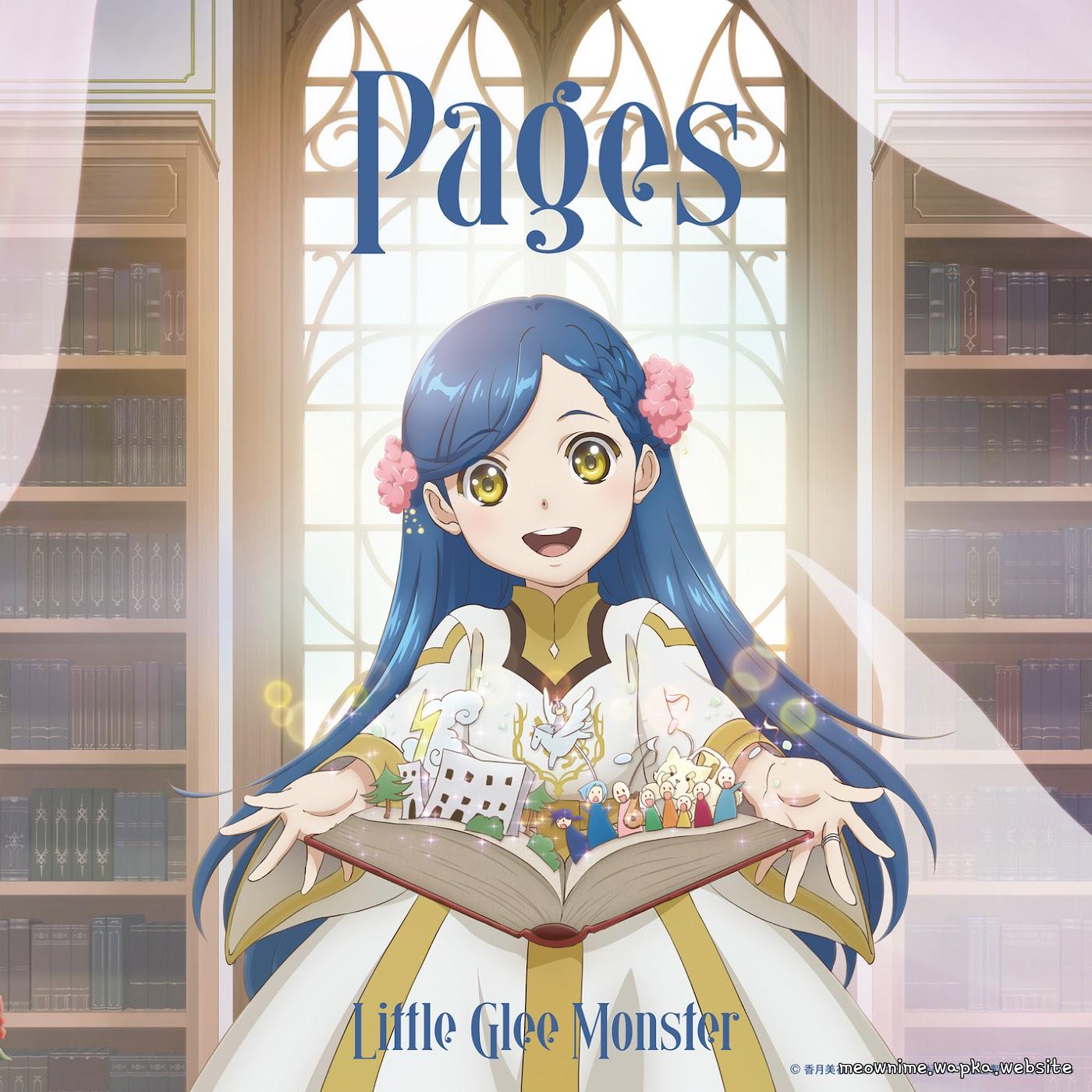Cover lagu Little Glee Monster - Pages [Opening Honzuki no Gekokujou: Shisho ni Naru Tame ni wa Shudan wo Erandeiraremasen 4th Season] di Wallkpop