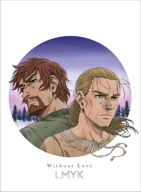 Cover lagu LMYK - Without Love [Ending Vinland Saga Season 2] di Wallkpop
