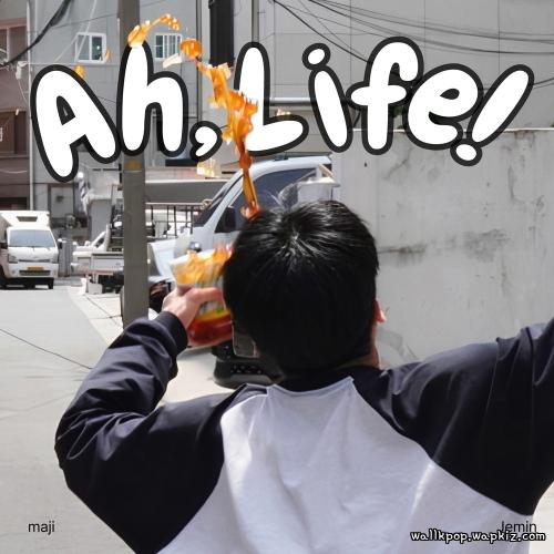 Cover lagu maji - Ah, Life! (feat. Jemin) di Wallkpop