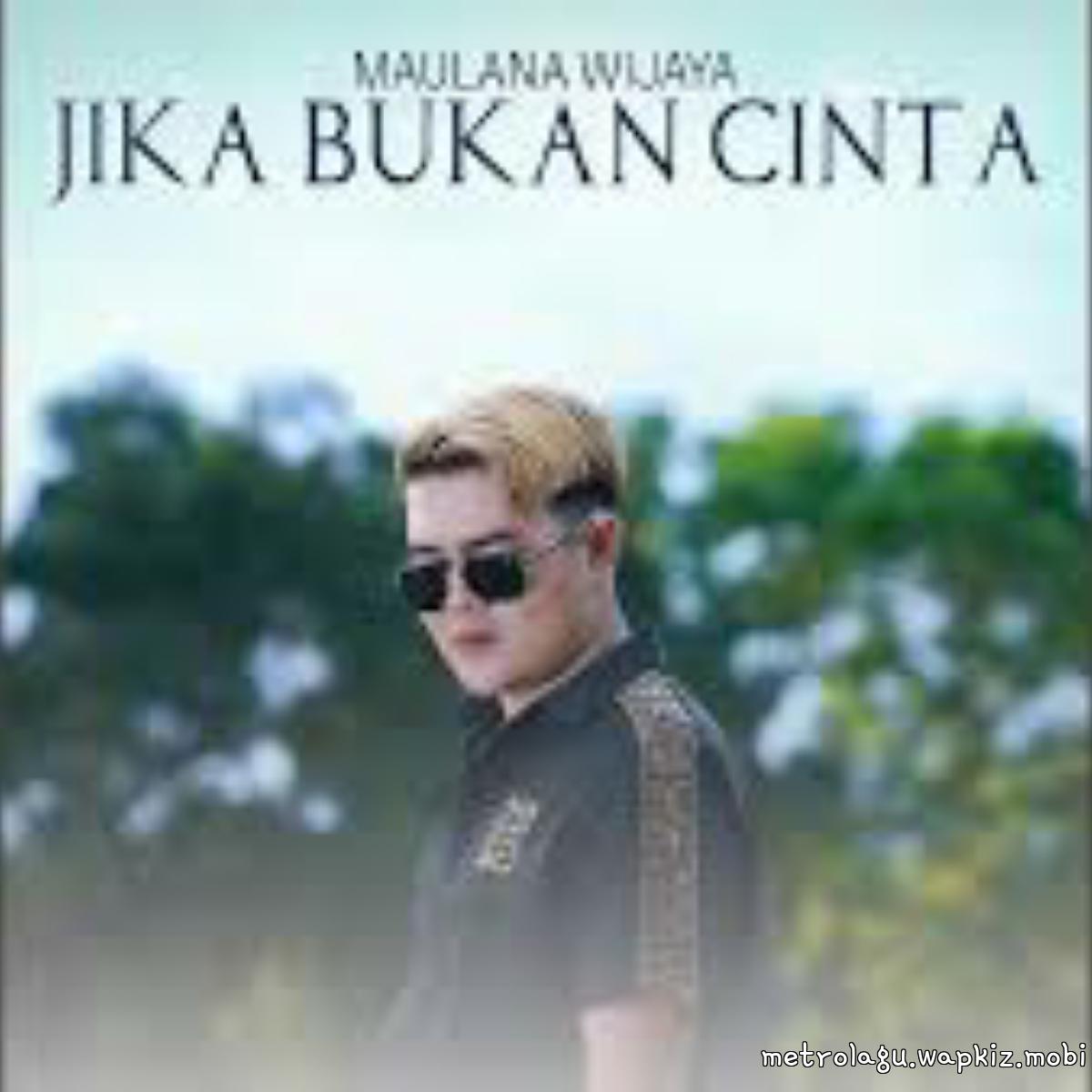 Cover lagu Maulana Wijaya - Jika Bukan Cinta di Wallkpop