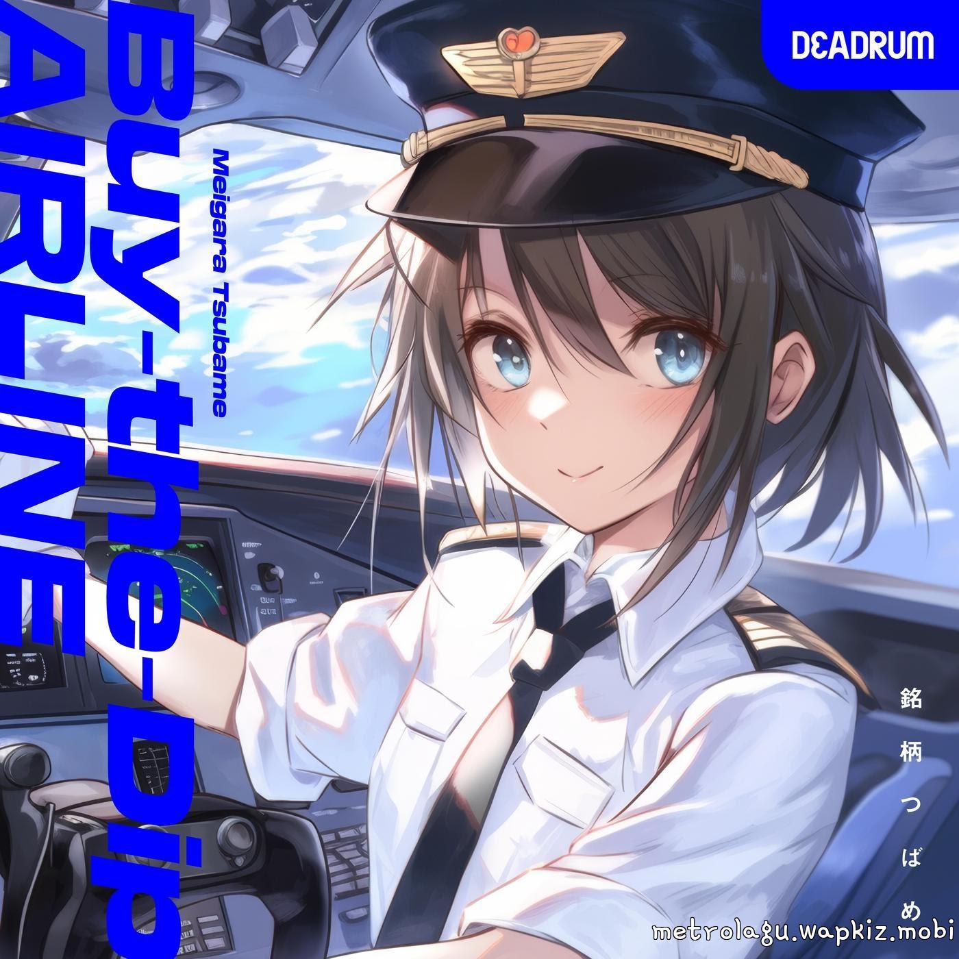 Cover lagu Meigara Tsubame - Buy-the-Dip AIRLINE di Wallkpop