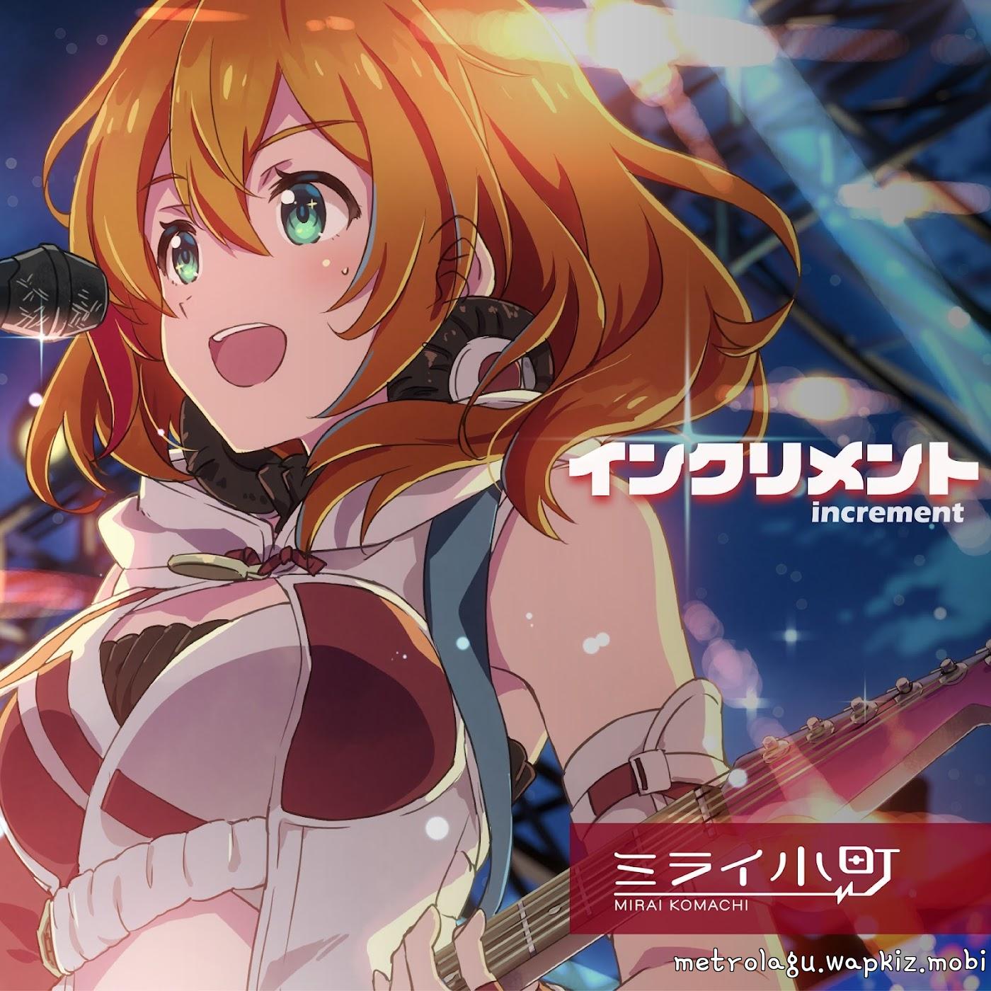 Cover lagu Mirai Komachi - Increment di Wallkpop