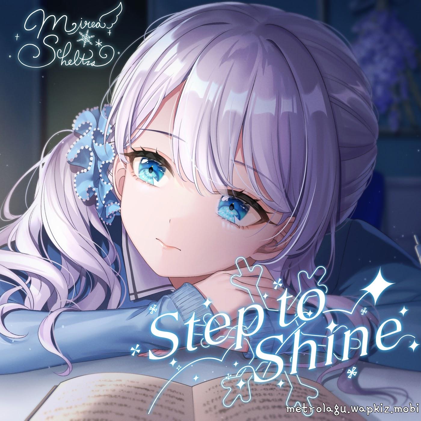 Cover lagu Mirea Sheltzs - Step to Shine di Wallkpop