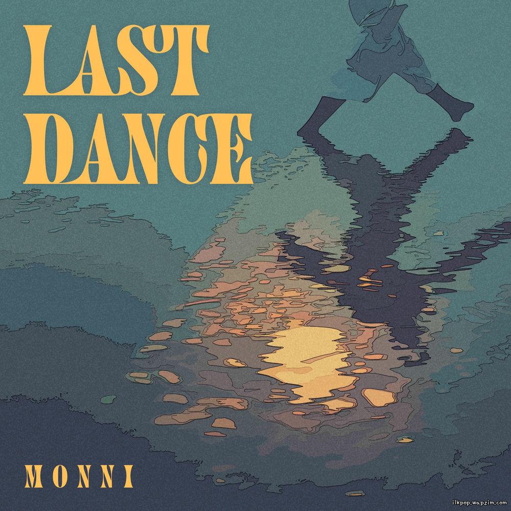 Cover lagu Monni - Last Dance di Wallkpop