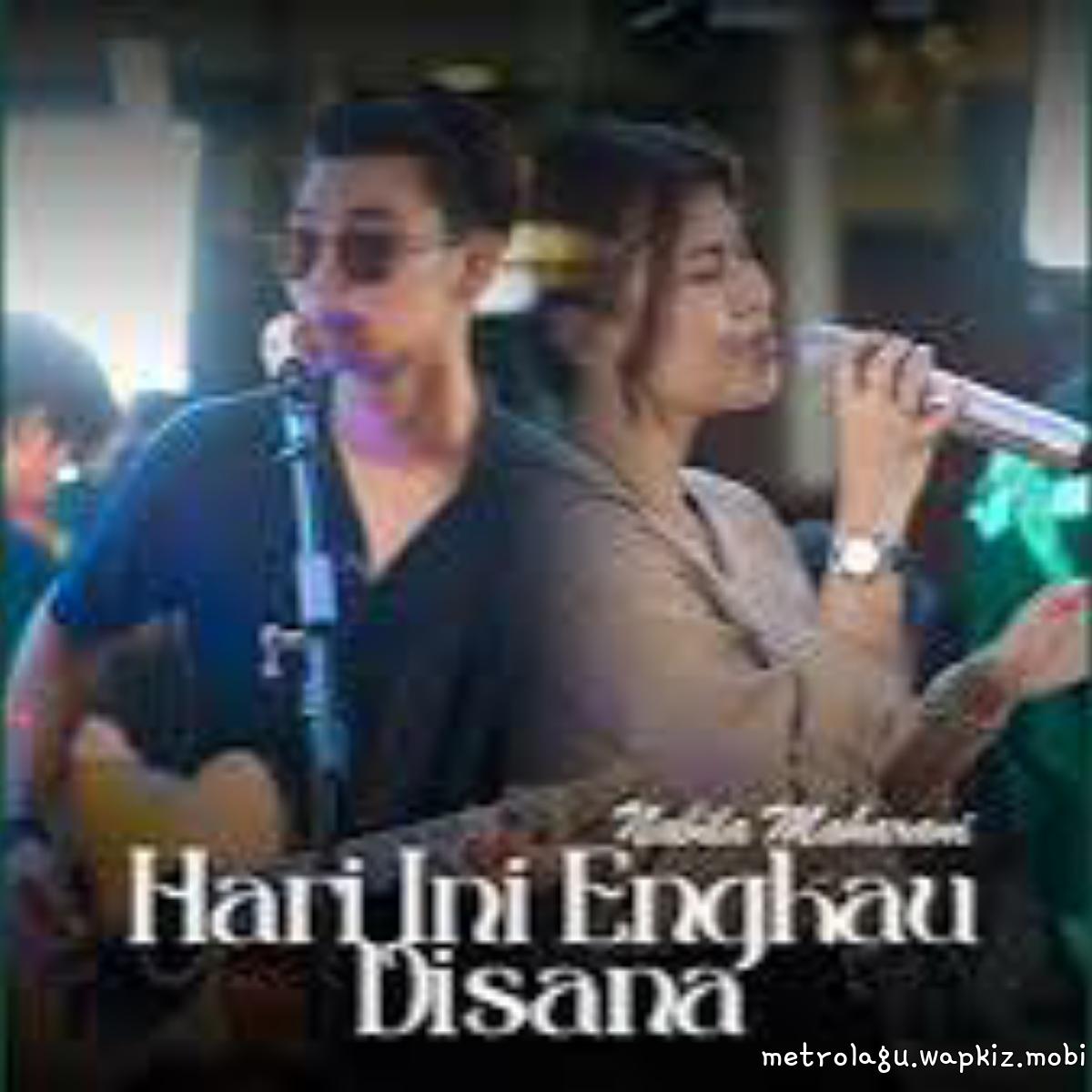 Cover lagu Nabila Maharani Ft Tri Suaka - Hari Ini Engkau Disana di Wallkpop