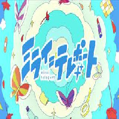 Cover lagu Nenne - Mirai Teleport [Ending Lv1 Maou to One Room Yuusha] di Wallkpop
