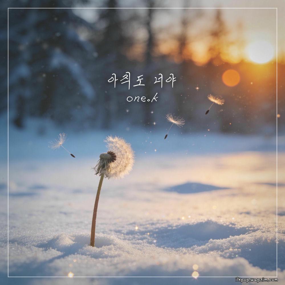 Cover lagu one.k - 아직도 너야 (STILL U) di Wallkpop