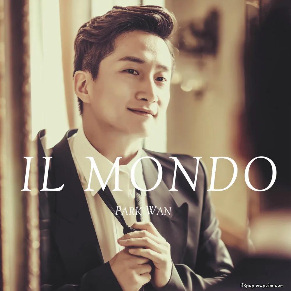 Cover lagu PARK WAN - IL MONDO di Wallkpop