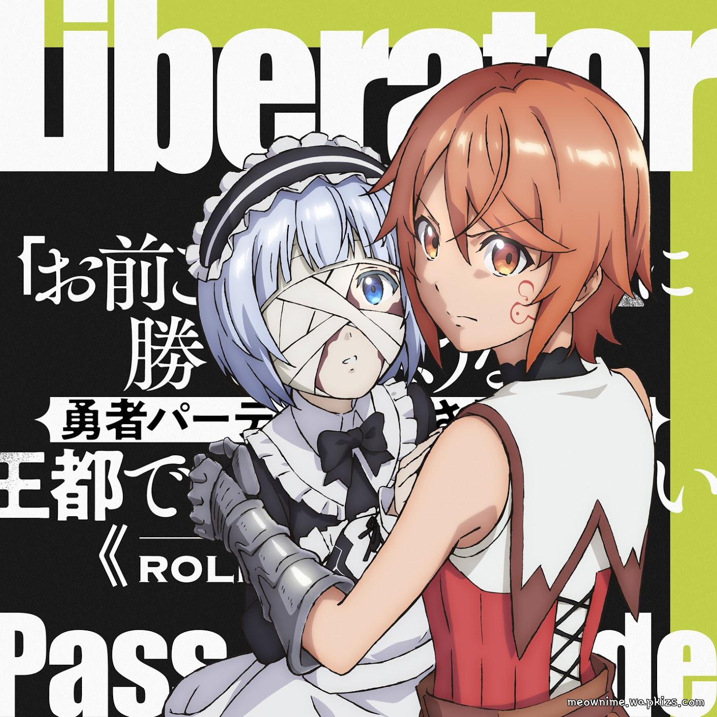 Cover lagu PassCode - Liberator [Opening "Omae Gotoki ga Maou ni Kateru to Omouna" to Yuusha Party wo Tsuihou sareta node, Outo de Kimama ni Kurashitai] di Wallkpop