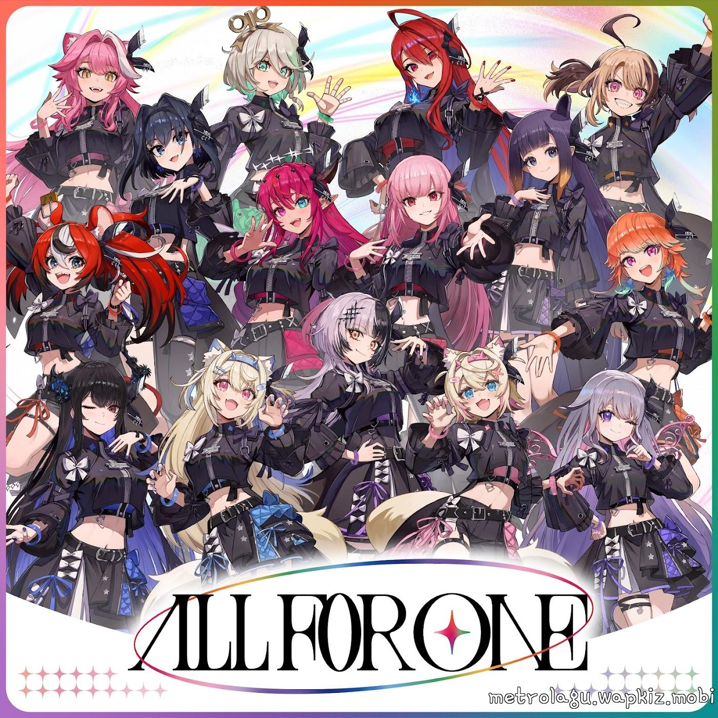 Cover lagu Raora Panthera, Cecilia Immergreen, Elizabeth Rose Bloodflame, Gigi Murin, Ouro Kronii, IRyS, Mori Calliope, Ninomae Inanis, Hakos Baelz, Takanashi Kiara, Nerissa Ravencroft, Fuwawa Abyssgard, Shiori Novella, Mococo Abyssgard, Koseki Bijou - All for One [Theme Song hololive IDOL PROJECT] di Wallkpop