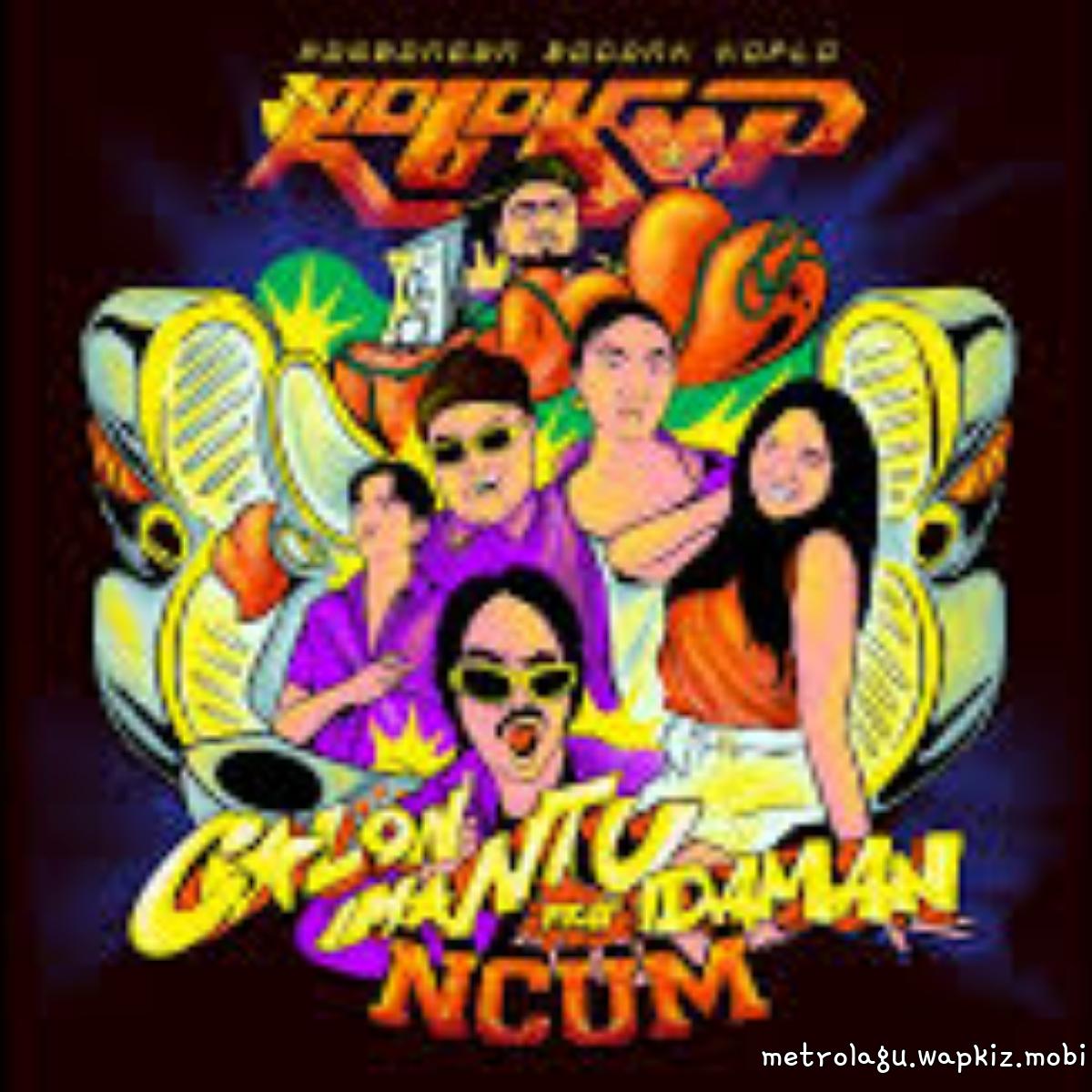 Cover lagu Rombongan Bodonk Koplo - Calon Mantu Idaman Feat. Ncum di Wallkpop