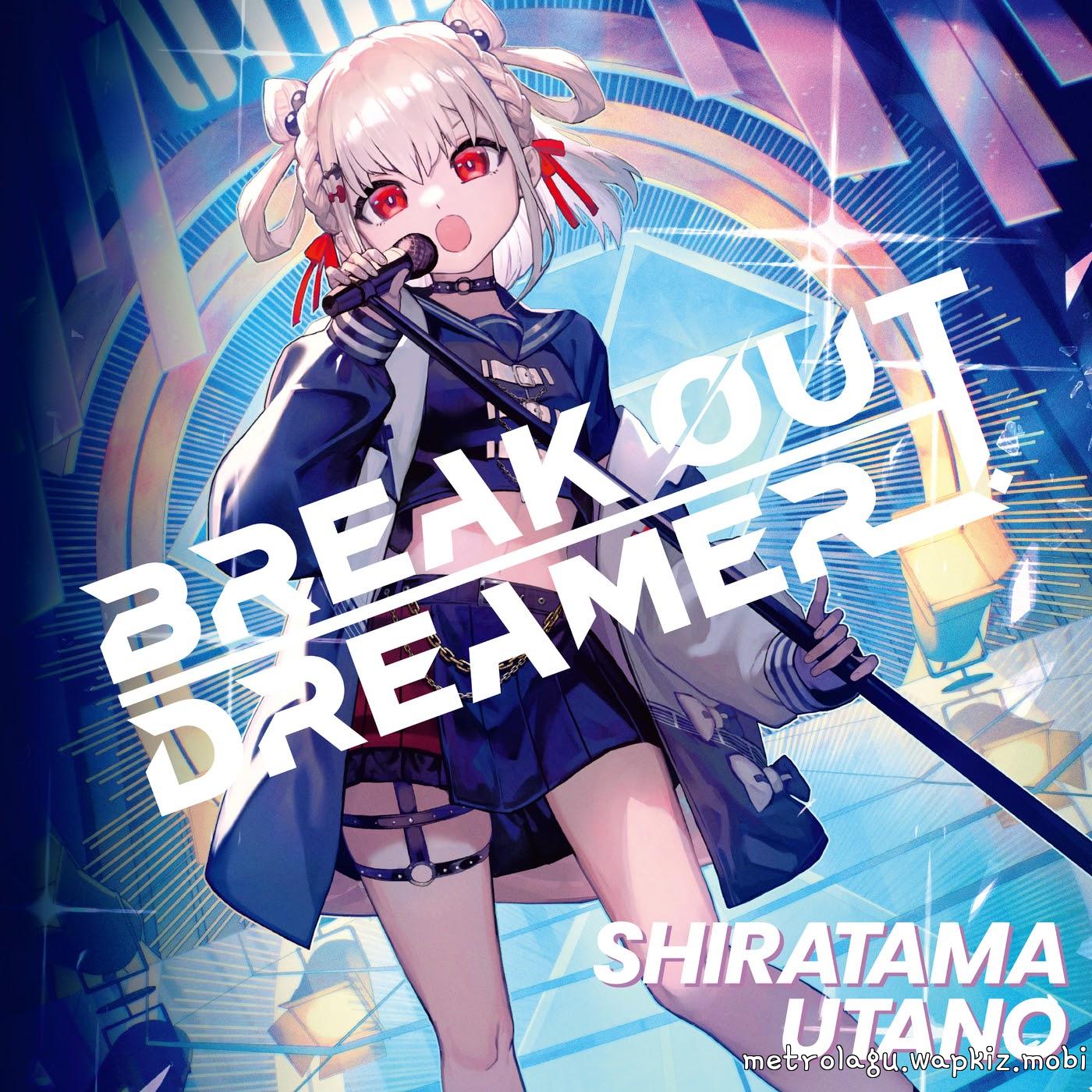 Cover lagu Shiratama Utano - BREAK OUT DREAMER [Theme Song UniVIRTUAL] di Wallkpop