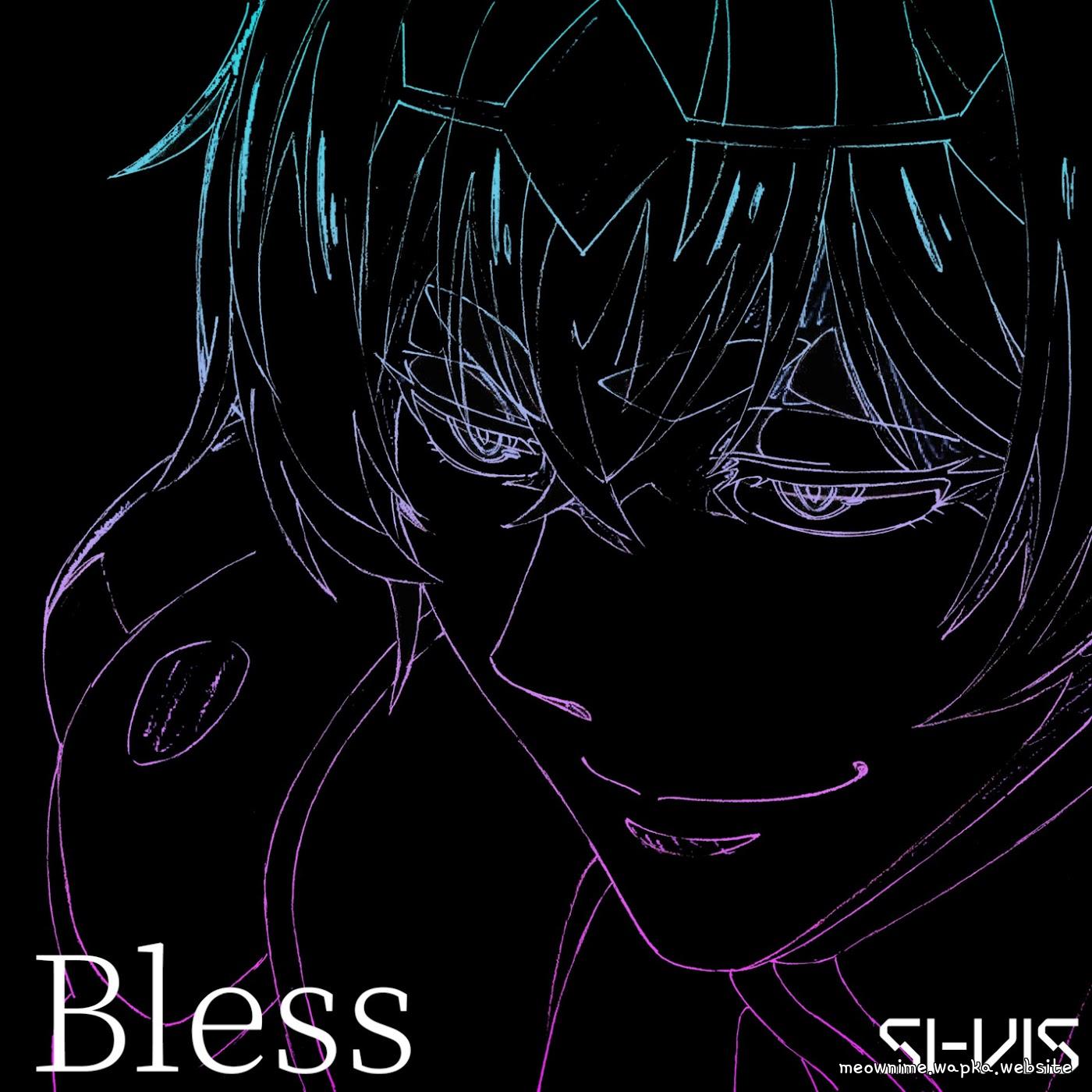 Cover lagu SI-VIS - Bless [Insert Song EP21 SI-VIS: The Sound of Heroes] di Wallkpop