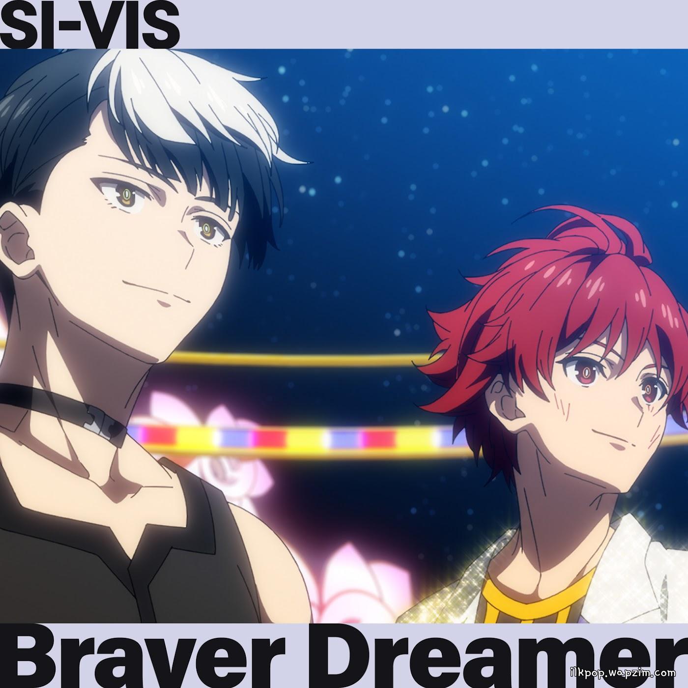 Cover lagu SI-VIS - Braver Dreamer [Insert Song EP5 SI-VIS: The Sound of Heroes] di Wallkpop