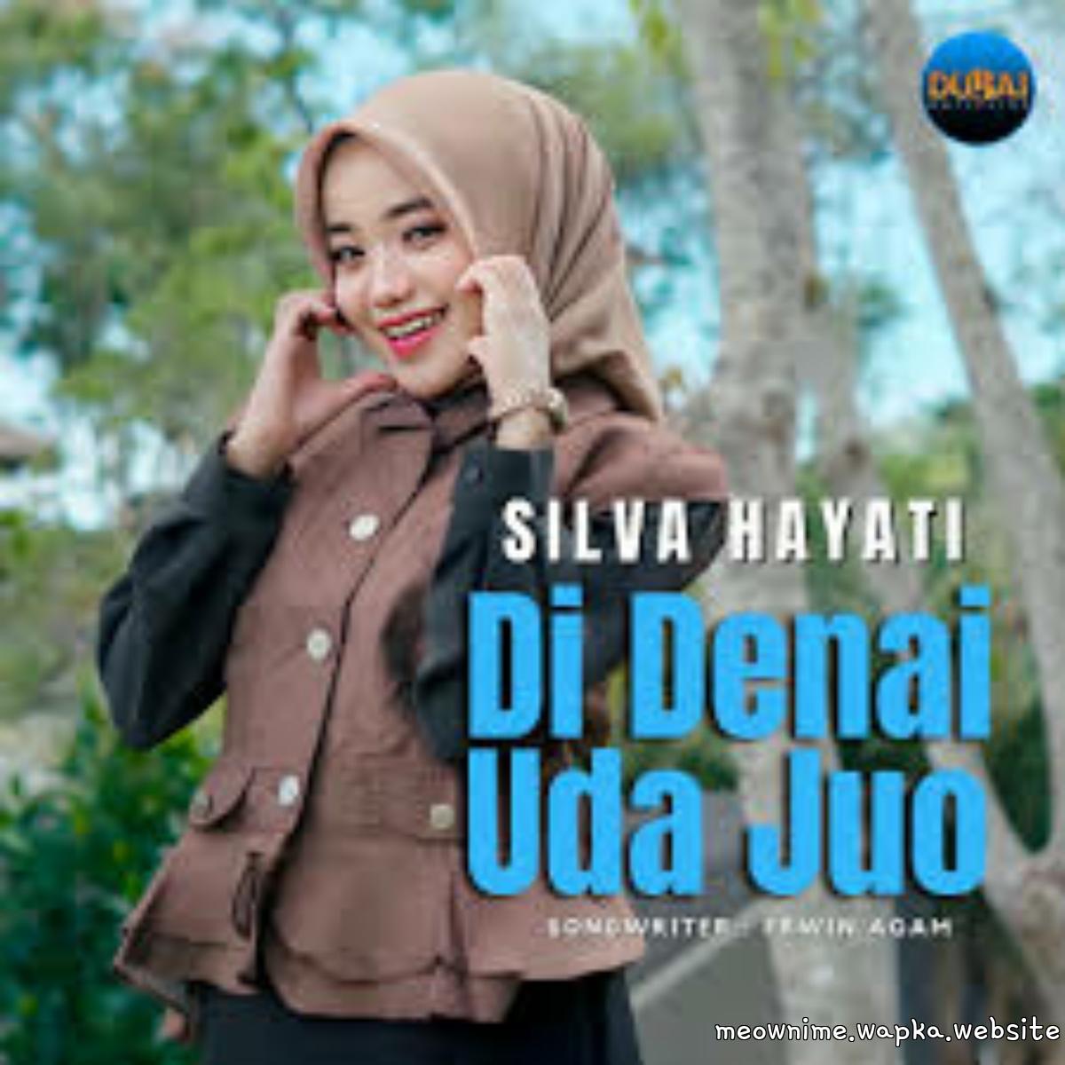 Cover lagu Silva Hayati - Di Denai Uda Juo di Wallkpop