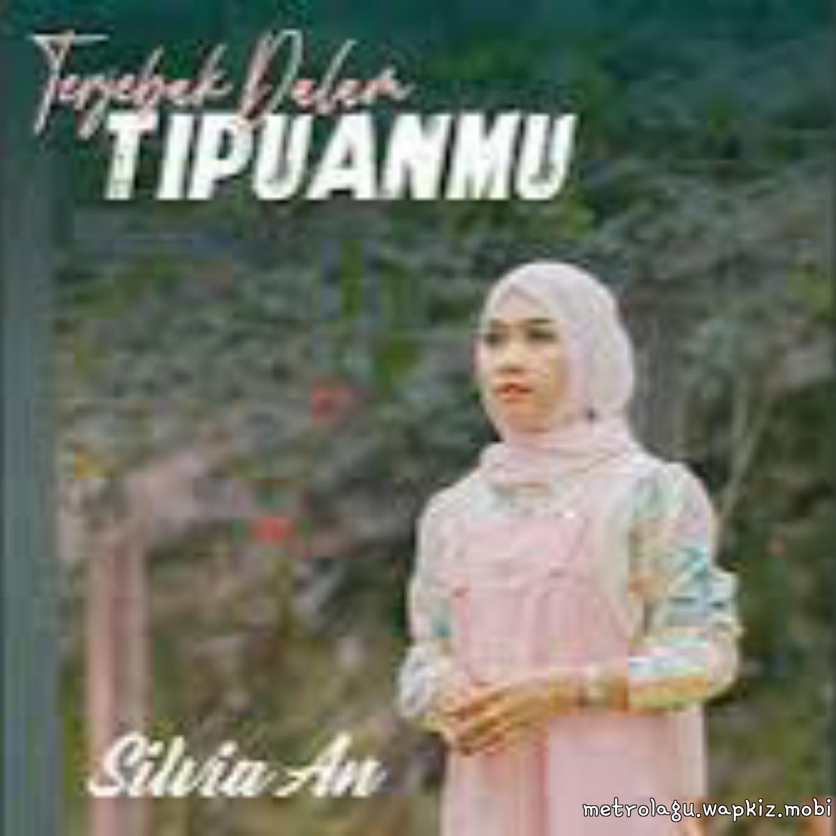 Cover lagu Silvia An - Terjebak Dalam Tipuanmu di Wallkpop